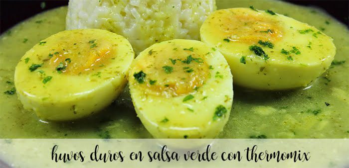 Hard-boiled eggs in green sauce with Thermomix