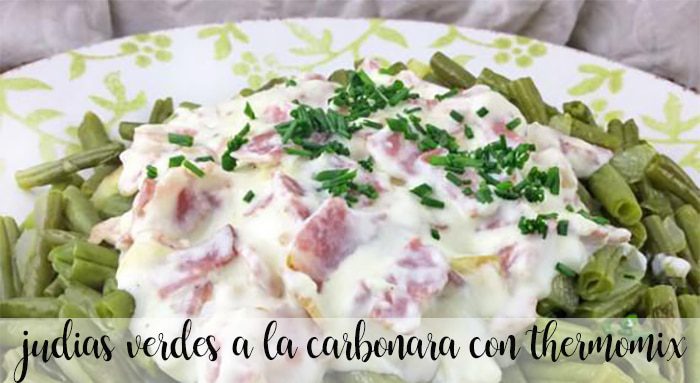 green beans carbonara with thermomix