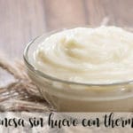 Mayonnaise without egg with thermomix (lactonesa)