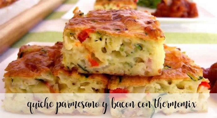 Parmesan quiche with Thermomix