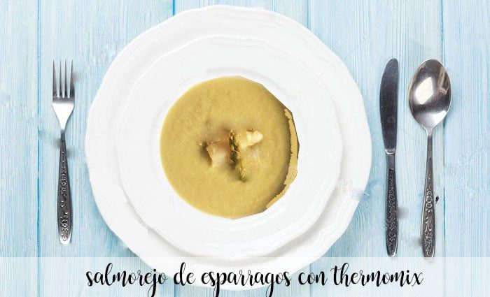 Asparagus salmorejo with Thermomix