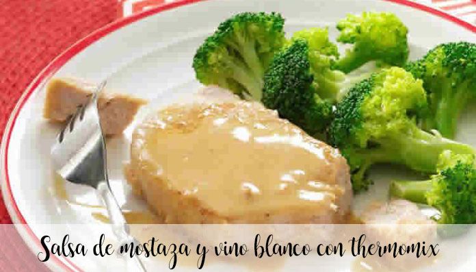 Mustard and white wine sauce with thermomix