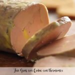 Foie Gras with Cognac with thermomix