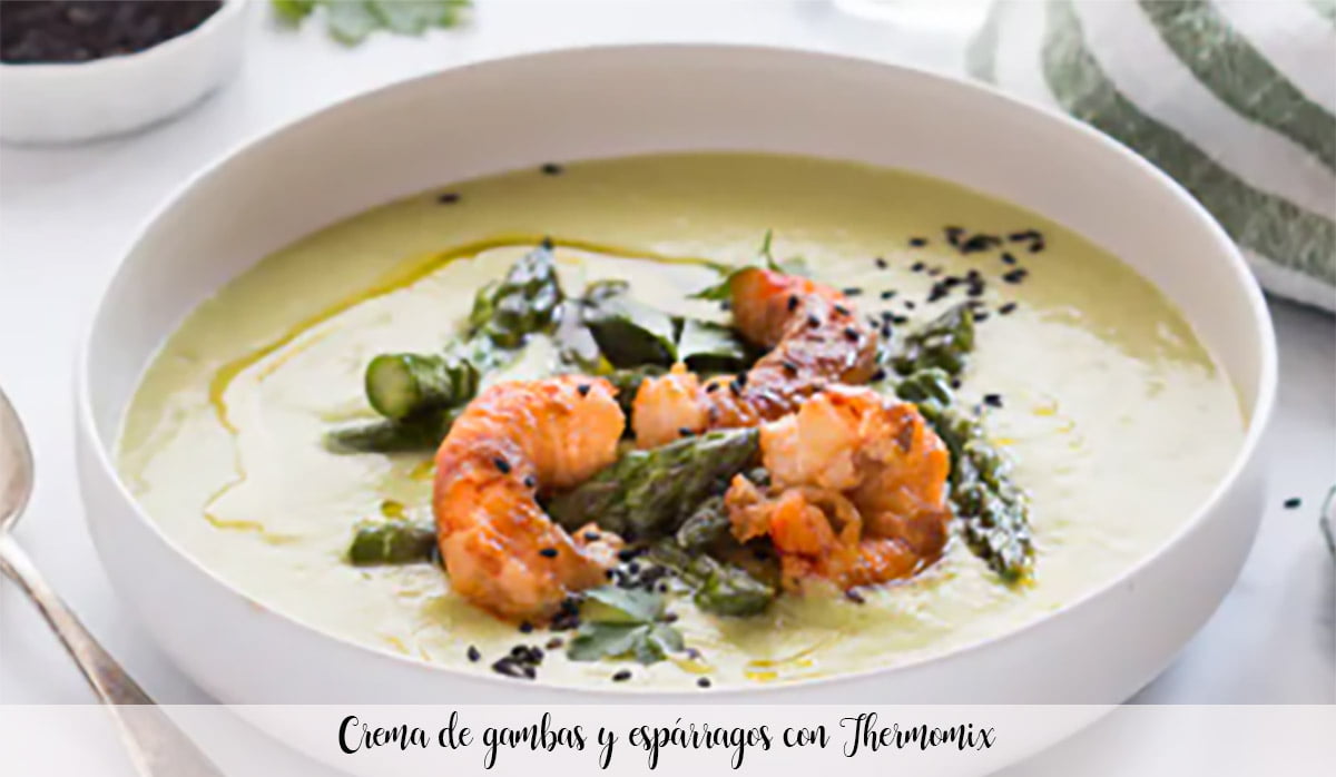 Cream of prawns and asparagus with Thermomix