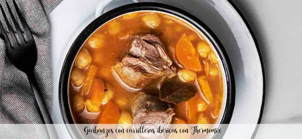 Chickpeas with Iberian cheeks with Thermomix
