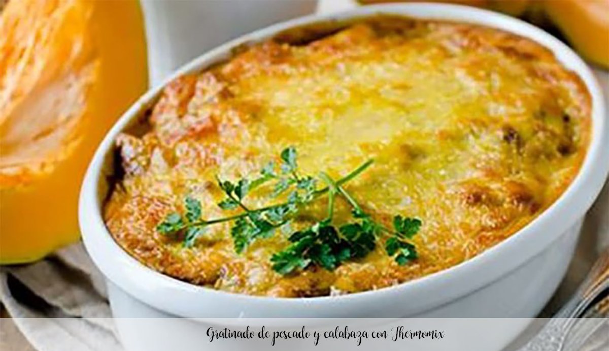 Fish and pumpkin gratin with Thermomix