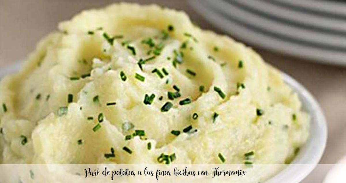 Mashed potatoes with fine herbs with Thermomix