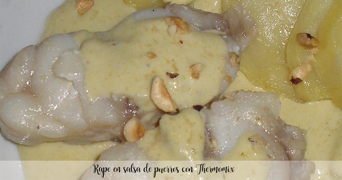 Monkfish in leek sauce with Thermomix