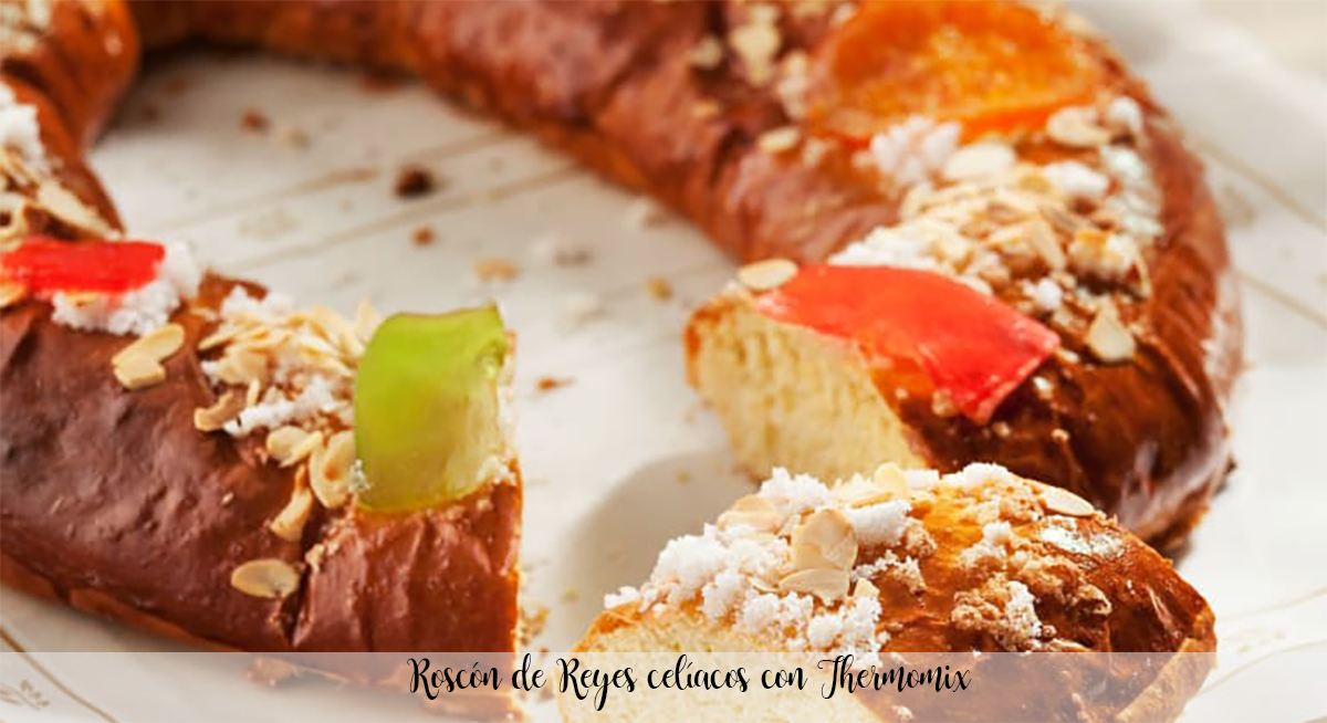 Roscón de Reyes celiacos with Thermomix