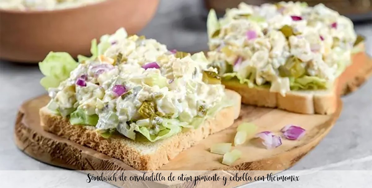 Pepper and onion tuna salad sandwich with thermomix