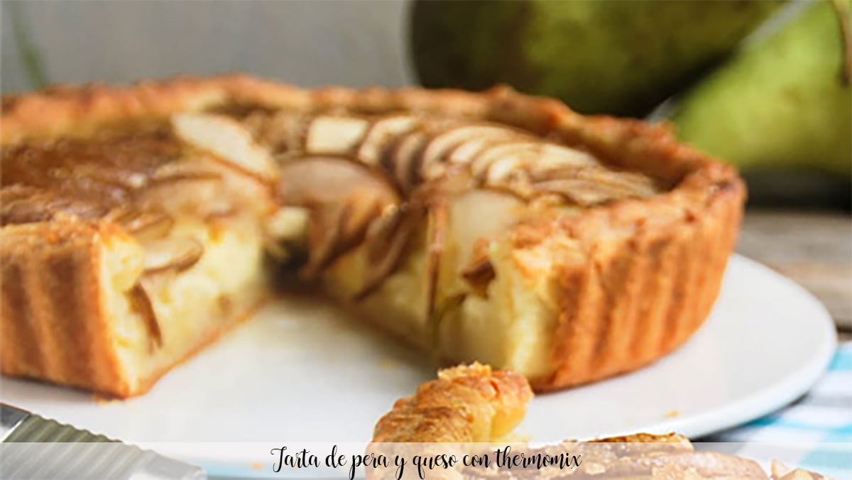 Pear and cheese tart with thermomix