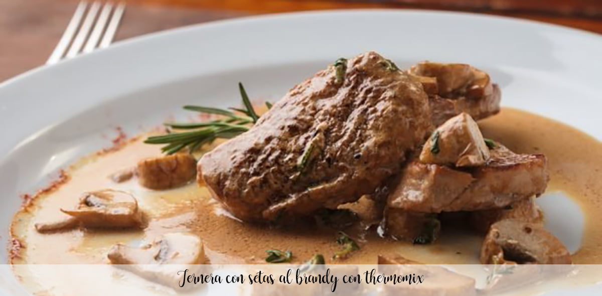 Veal with brandy mushrooms with thermomix
