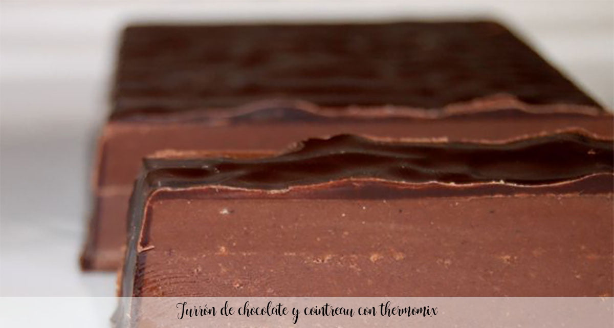 Chocolate and cointreau nougat with thermomix