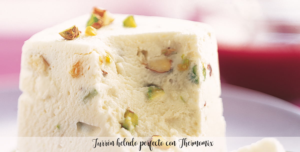 Perfect frozen nougat with Thermomix