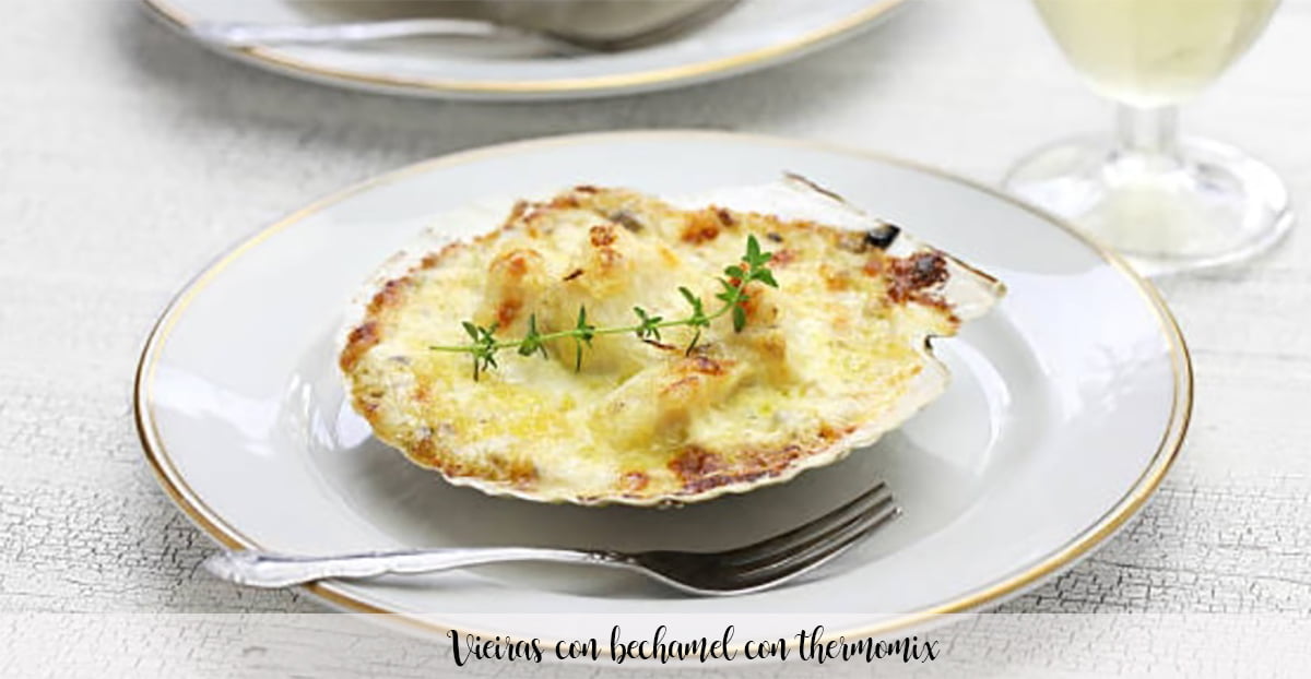 Scallops with bechamel with thermomix
