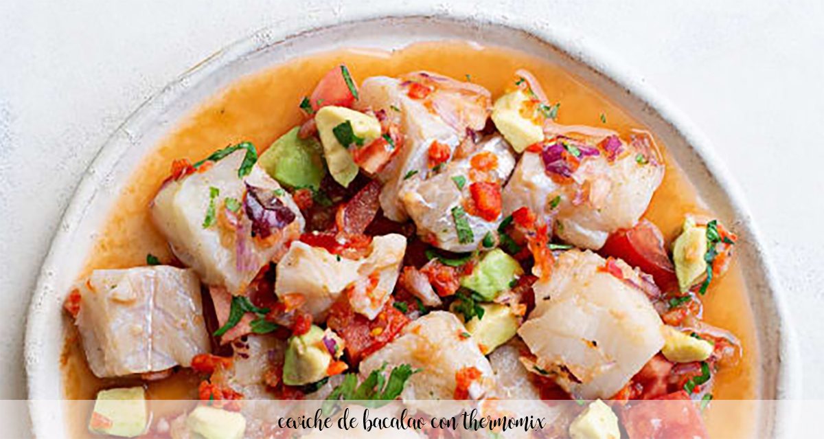 Cod ceviche with Thermomix