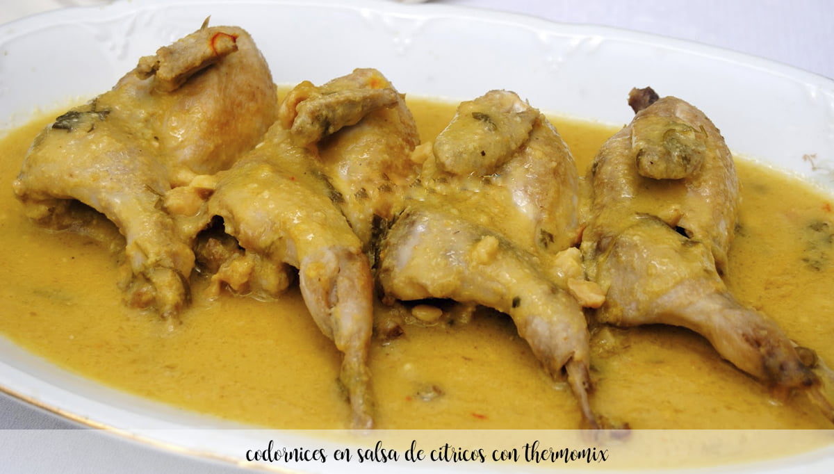 Quail in citrus sauce with thermomix