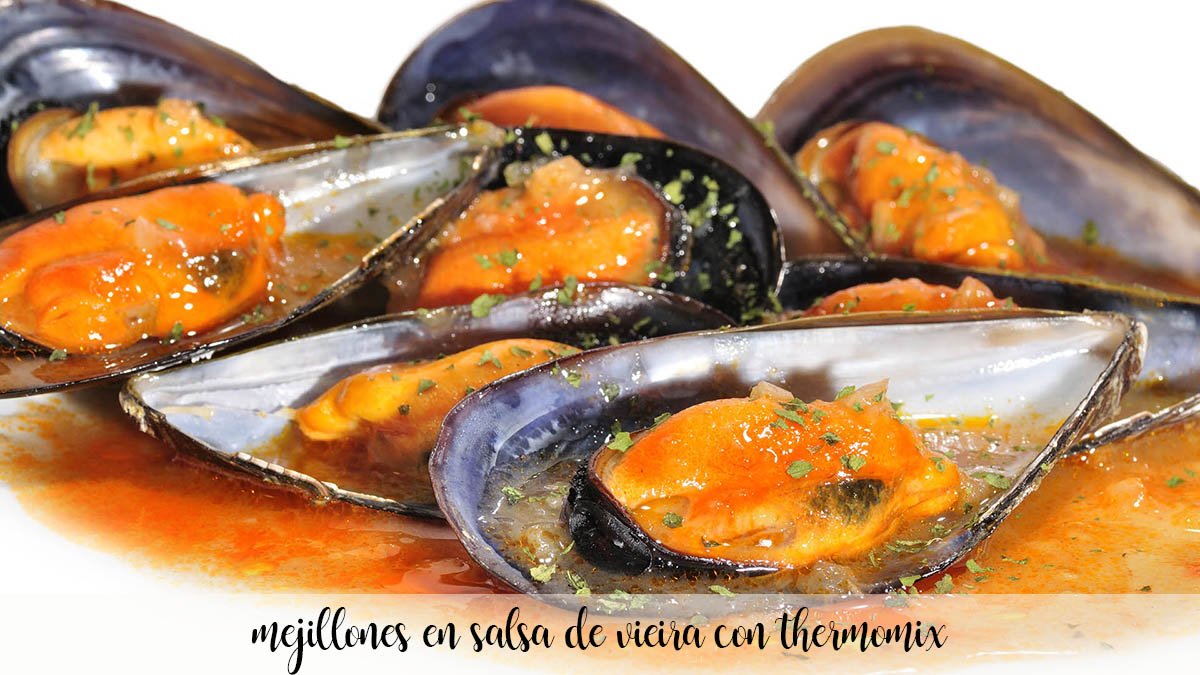 Mussels in scallop sauce with Thermomix