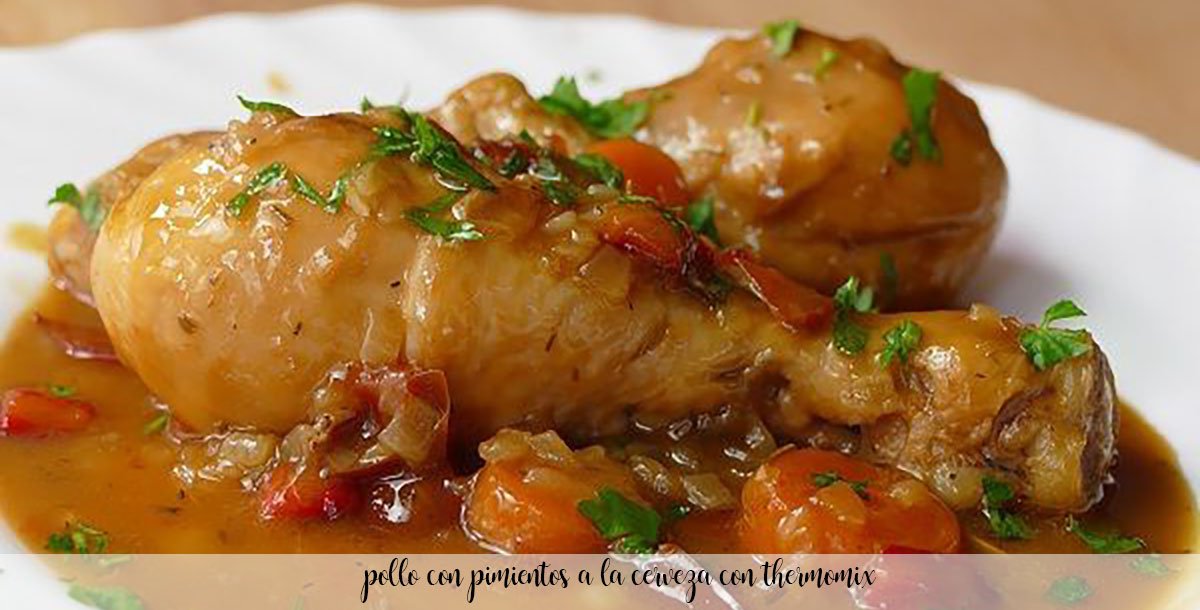 Chicken with peppers in beer with thermomix
