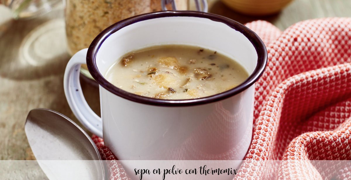 Powdered soup with thermomix