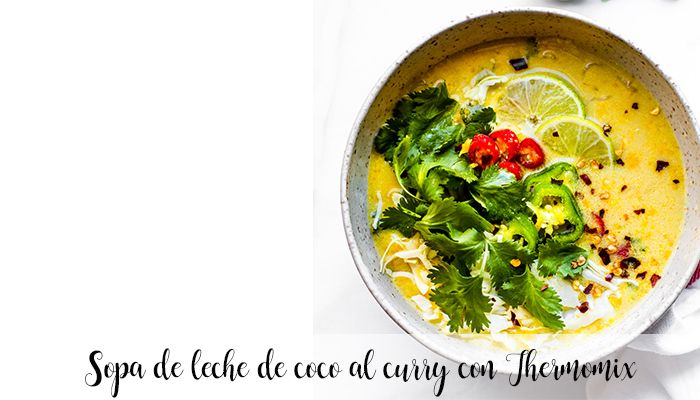 Coconut milk curry soup with Thermomix