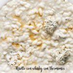 Risotto with whiskey with thermomix