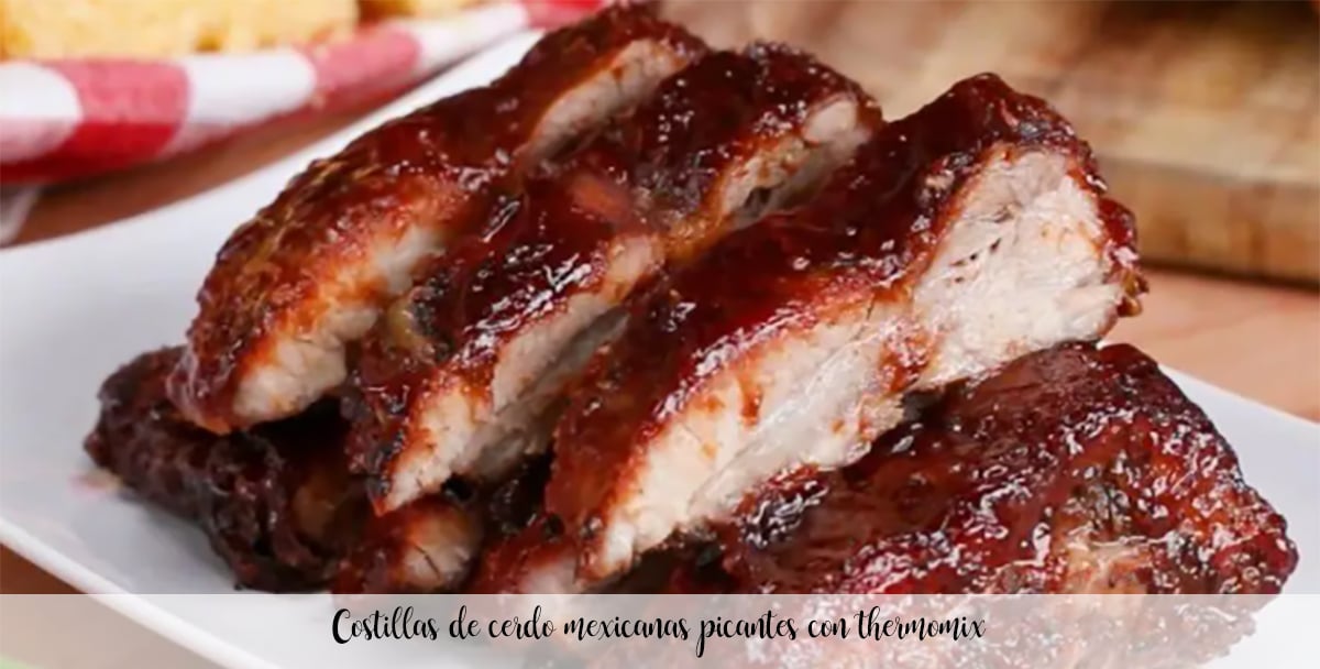 Spicy Mexican pork ribs with thermomix