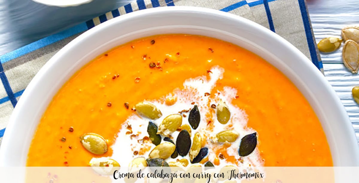 Pumpkin cream with curry with Thermomix