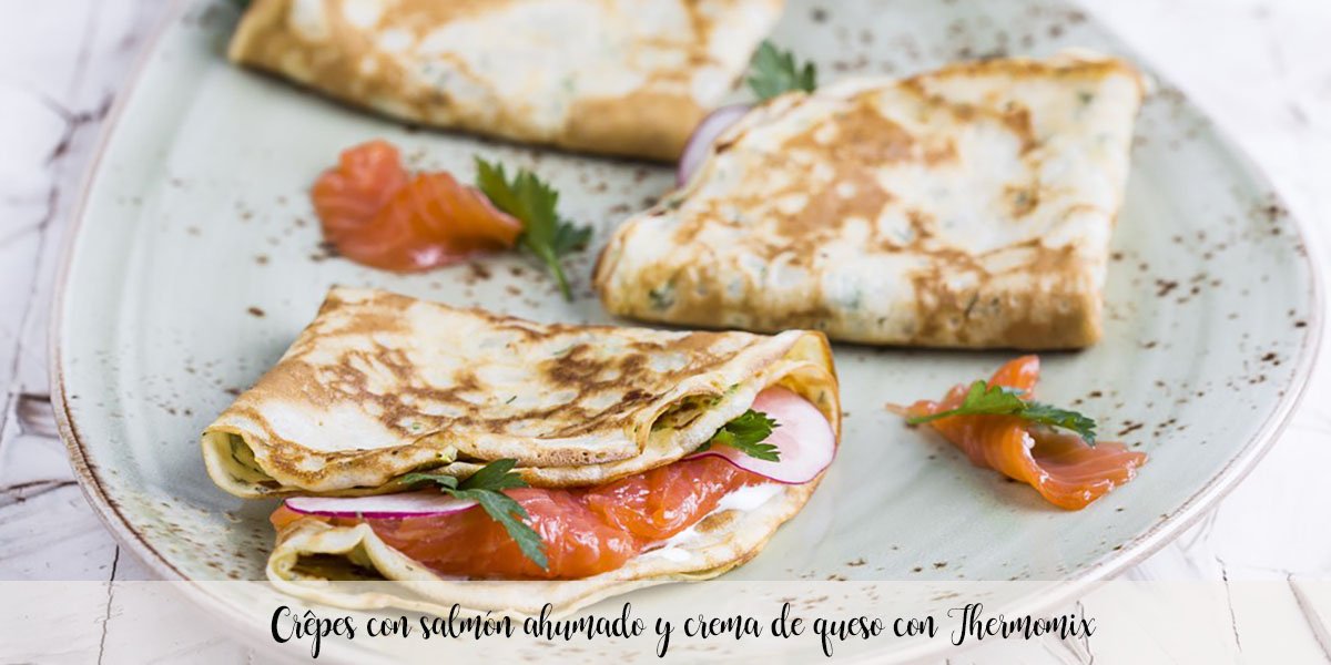 Crêpes with smoked salmon and cream cheese with Thermomix