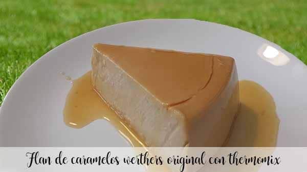 Original werthers caramel flan with thermomix