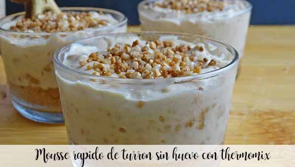 Fast nougat mousse without egg with thermomix