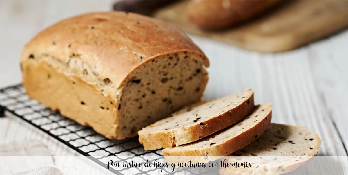 Rustic fig and olive bread with thermomix