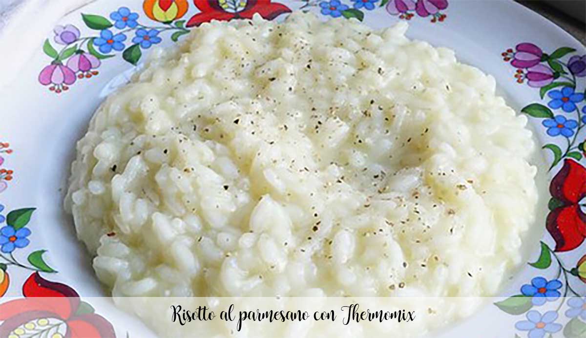 Parmesan risotto with Thermomix