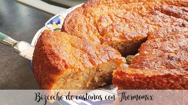 Chestnut cake with Thermomix
