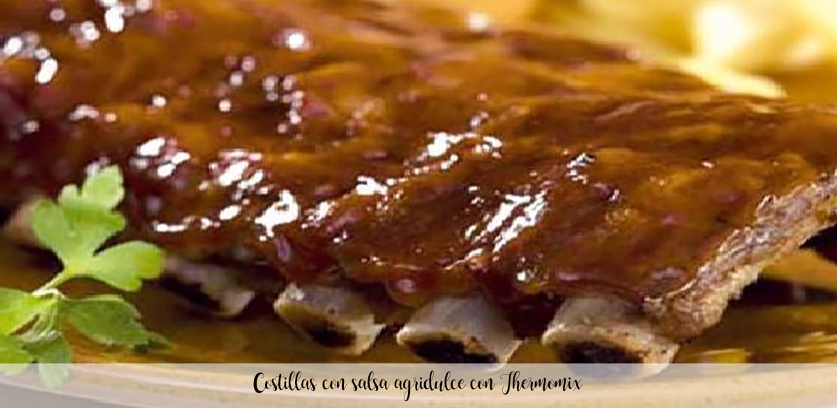Ribs with sweet and sour sauce with Thermomix