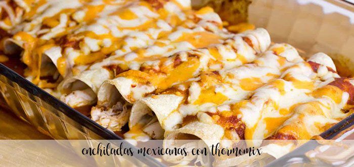 Mexican enchiladas with Thermomix