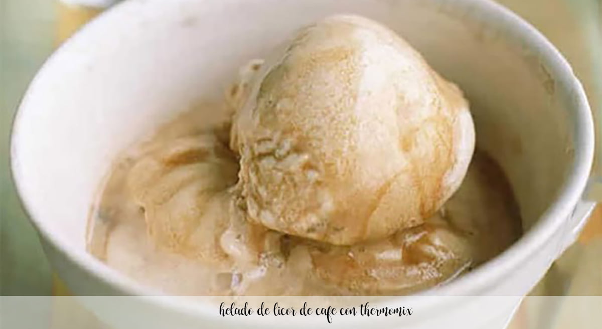 Coffee liqueur ice cream with Thermomix