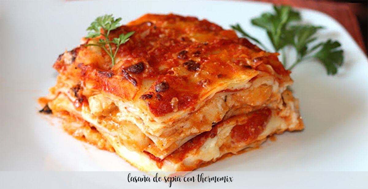 Cuttlefish lasagna with Thermomix