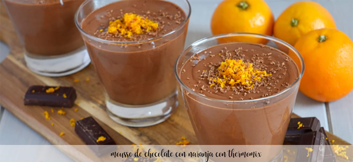 Chocolate and orange mousse with Thermomix
