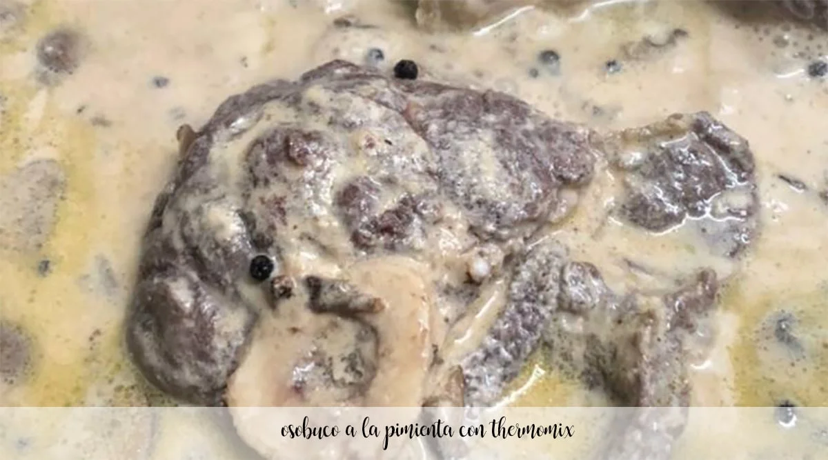 Oso buco with pepper with Thermomix