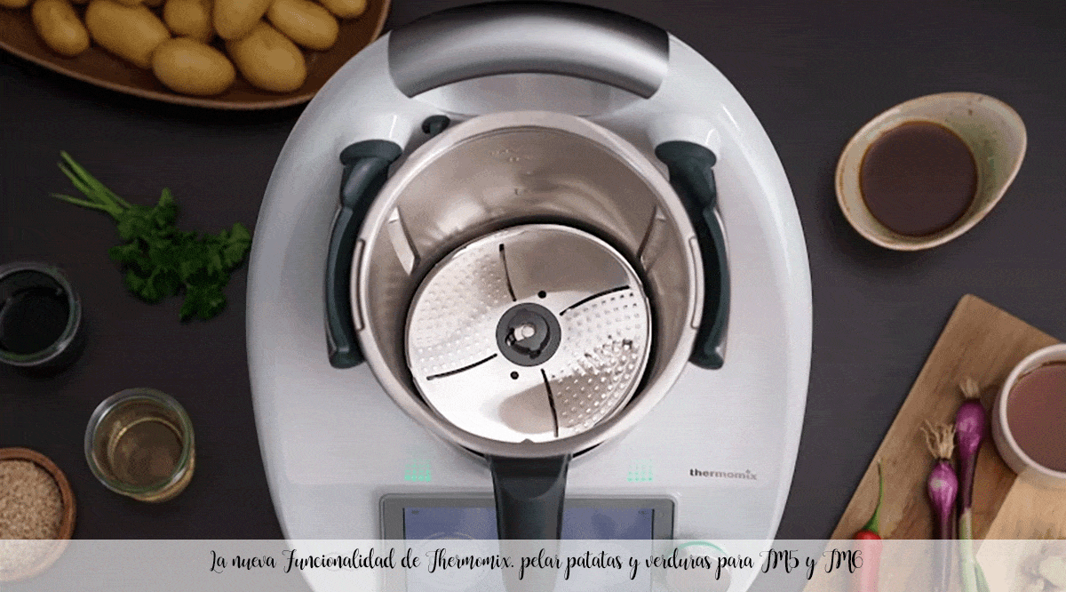 The new Functionality of Thermomix.  peel potatoes and vegetables for TM5 and TM6