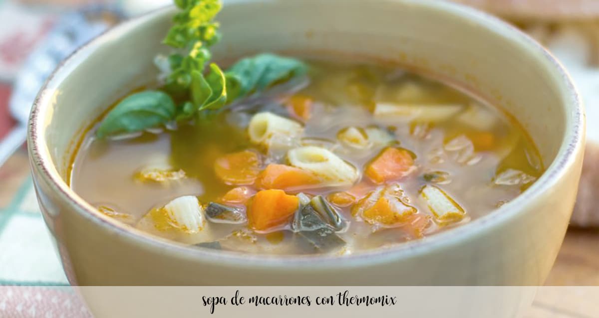 Macaroni soup with Thermomix
