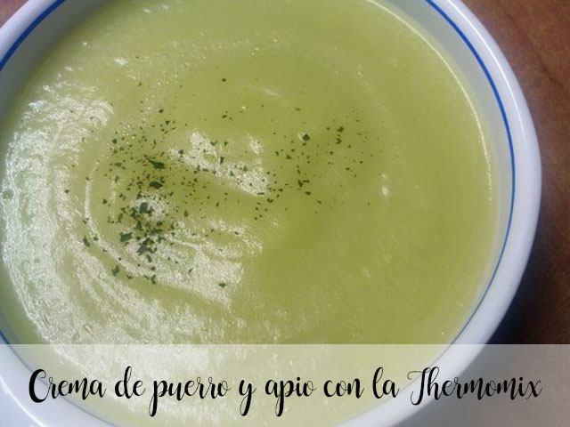 Leek and celery cream with the Thermomix