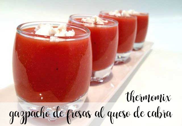 Strawberry gazpacho with goat cheese with thermomix