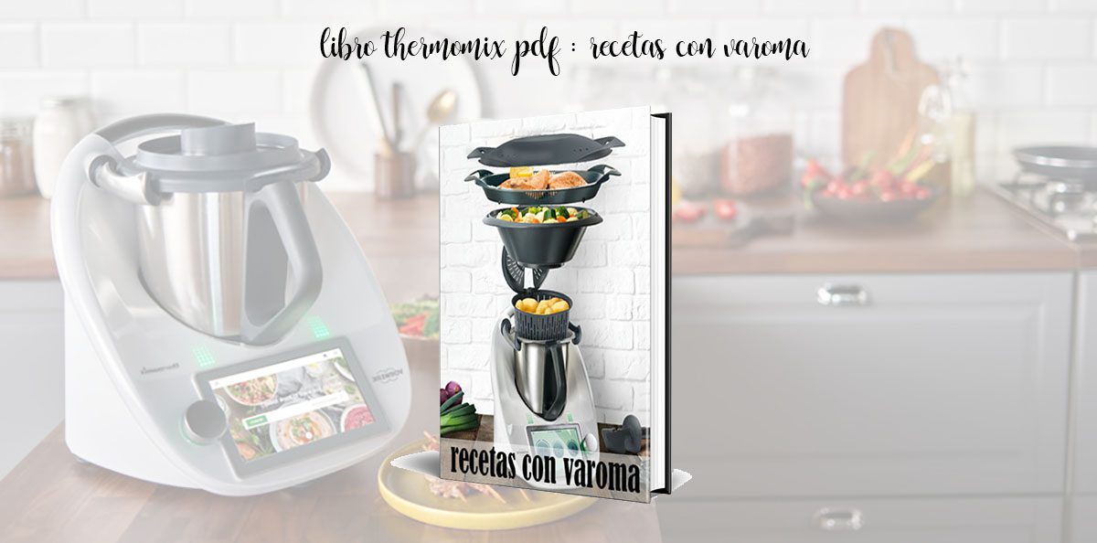 Free book thermomix - Cooking with varoma