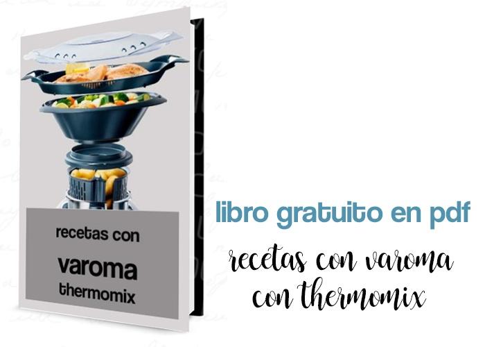 Free Book - Recipes with Varoma with thermomix