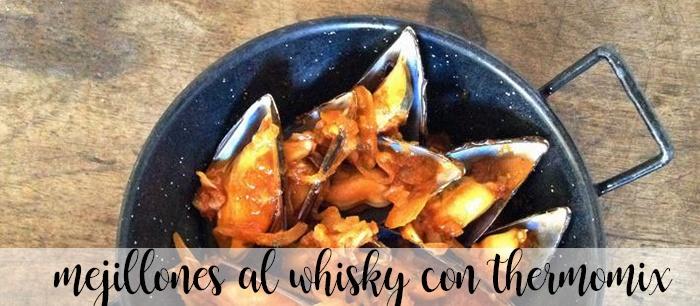 Mussels with Whiskey with Thermomix