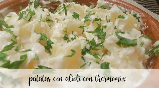 potatoes with alioli with thermomix