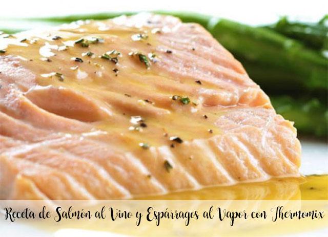 Recipe of Salmon with Wine and Steamed Asparagus with Thermomix