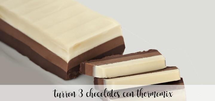 Nougat three chocolates with Thermomix